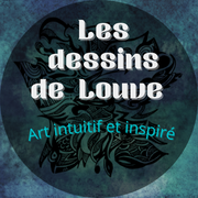 Les dessins de Louve art intuitif et vibratoire